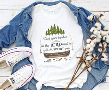 Load image into Gallery viewer, Cast your burden on the Lord, Psalm 55:22, Unisex T-Shirt
