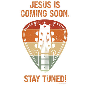 "Jesus is Coming Soon. Stay Tuned!" Unisex t-shirt