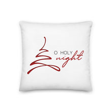 Load image into Gallery viewer, O Holy Night Premium Pillow
