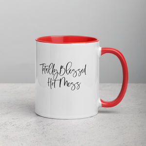 Totally Blessed Hot Mess Mug with Color Inside