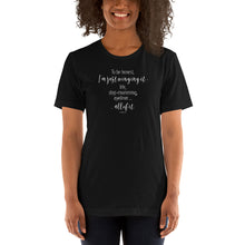 Load image into Gallery viewer, To Be Honest, I&#39;m just winging it! - Short-Sleeve Unisex T-Shirt - Funny Sayings Women&#39;s Shirt
