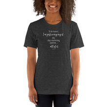 Load image into Gallery viewer, To Be Honest, I&#39;m just winging it! - Short-Sleeve Unisex T-Shirt - Funny Sayings Women&#39;s Shirt
