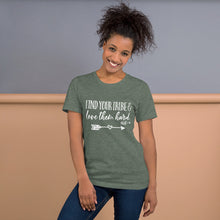 Load image into Gallery viewer, Christian T-Shirt - Find your tribe and love them hard
