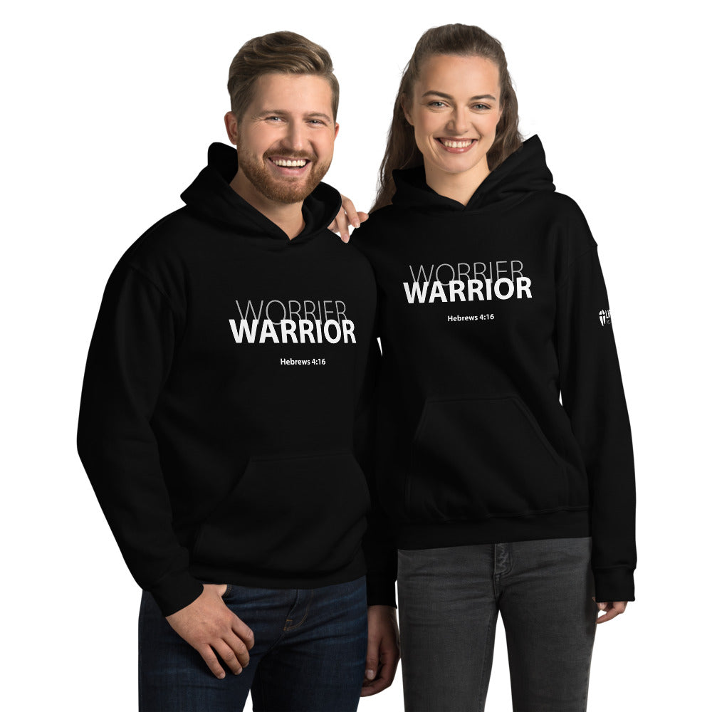 Hebrews 4:16 Worrier...Warrior Unisex Hoodie