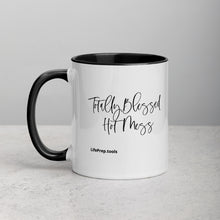 Load image into Gallery viewer, Totally Blessed Hot Mess Mug with Color Inside
