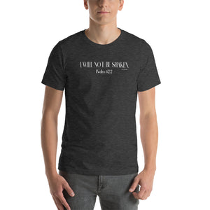 I Will Not Be Shaken Psalm 62:2 Short-Sleeve Unisex T-Shirt