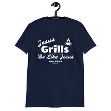 Load image into Gallery viewer, Jesus Grills - Be Like Jesus, John 21:8-9 - Unisex T-Shirt
