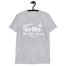 Load image into Gallery viewer, Jesus Grills - Be Like Jesus, John 21:8-9 - Unisex T-Shirt
