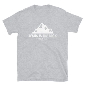 Jesus is my Rock - Short sleeve unisex t-shirt