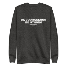 Load image into Gallery viewer, 1 Corinthians 16:13 - Be courageous. Be strong. - Unisex Fleece Pullover - American Flag Sweatshirt
