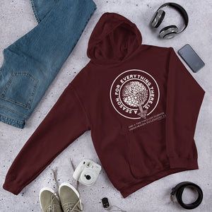 "Ecclesiastes 3:1 For everything there is a season." Unisex Hoodie