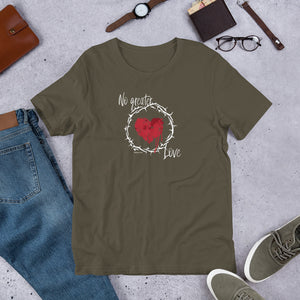 No Greater Love - Short-Sleeve Unisex T-Shirt