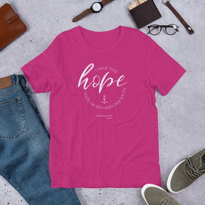 I have this Hope Hebrews 9:16 Short-Sleeve Unisex T-Shirt