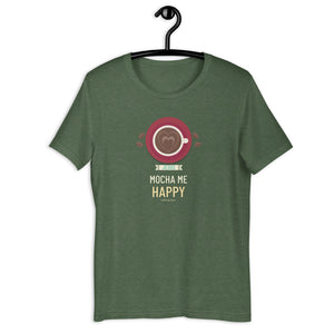 Jesus Mocha Me Happy - Short-Sleeve Unisex T-Shirt