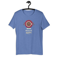 Load image into Gallery viewer, Jesus Mocha Me Happy - Short-Sleeve Unisex T-Shirt
