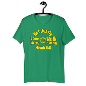 Micah 6 8, act justly love mercy walk humbly, do justice love mercy, Christian st patricks day shirt, Christian T-shirt, Justice shirt, paddys