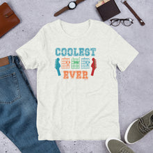 Load image into Gallery viewer, &quot;Coolest Dad Ever&quot; Unisex t-shirt
