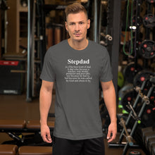 Load image into Gallery viewer, Stepdad Definition Unisex t-shirt
