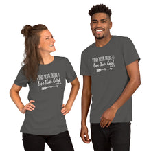 Load image into Gallery viewer, Find Your Tribe &amp; Love Them Hard - Ruth 1:16 Unisex t-shirt
