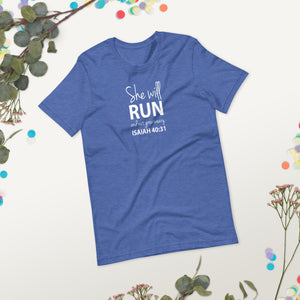 "She will run and not grow weary. Isaiah 40:31" Short-sleeve unisex t-shirt