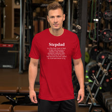 Load image into Gallery viewer, Stepdad Definition Unisex t-shirt
