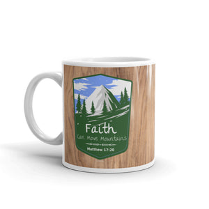 Faith can move Mountains, Matthew 17:20, Mountain Mug